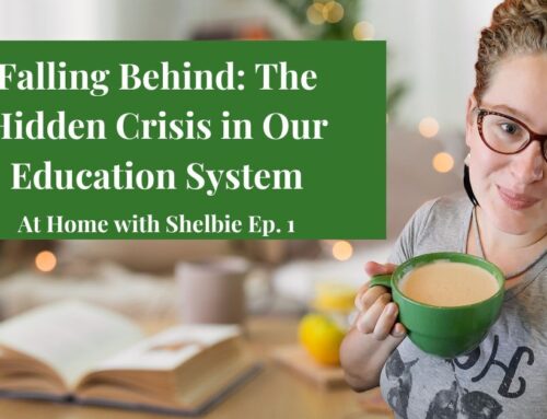 At Home With Shelbie Ep. 1 “Falling Behind: The Hidden Crisis in Our Education System”