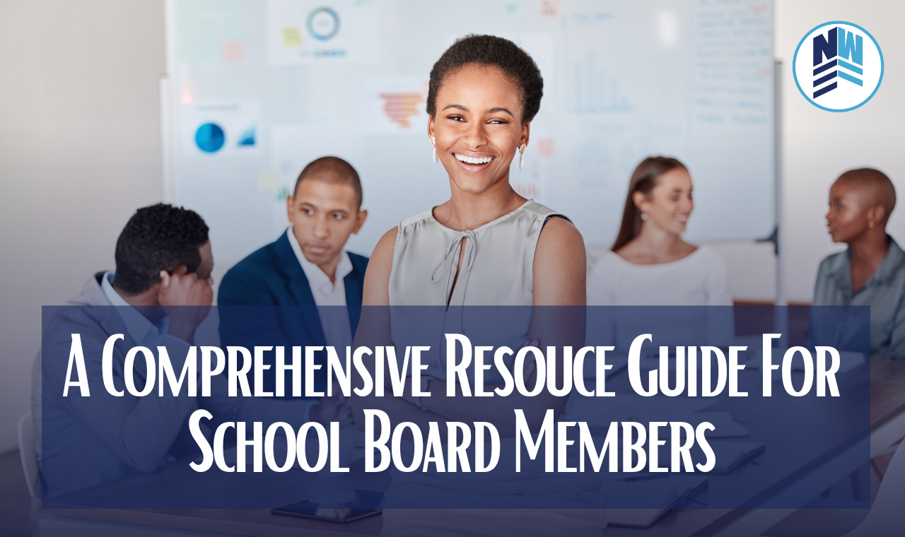 A comprehensive resource guide for school board members