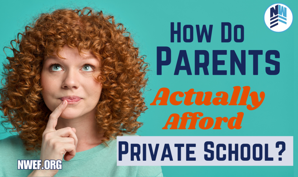How Do Parent’s Actually Afford Private School?