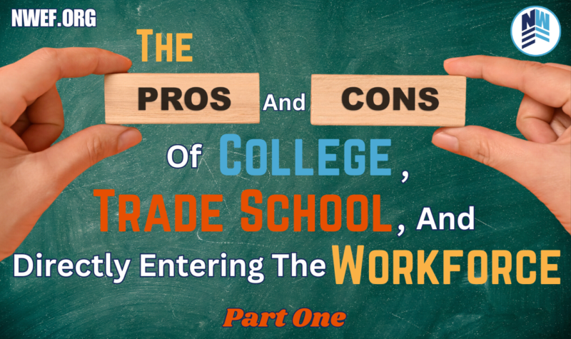 The Pros and Cons of College, Trade School, and Directly Entering The ...