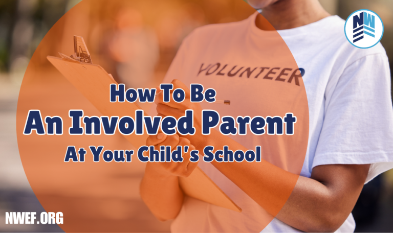 How To Be An Involved Parent In Your Child’s School