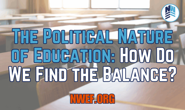 The Political Nature of Education: How Do We Find the Balance?